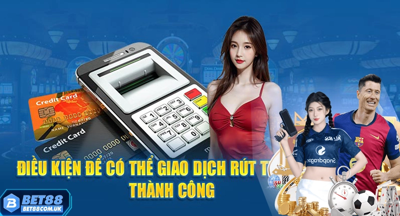 Rút Tiền Bet88 8 Thông tin không chính xác dẫn đến lỗi rút tiền bet88 không thành công