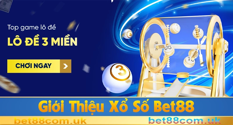 Xổ số Bet88 5 Giới thiệu sơ lược về xổ số Bet88